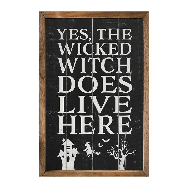 The Wicked Witch Does Live Here Wood Framed Print