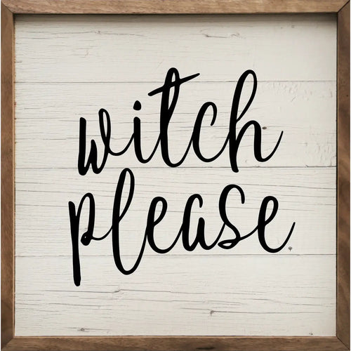 Witch Please Wood Framed Print