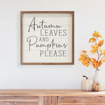 Autumn Leaves And Pumpkins Please Wood Framed Print