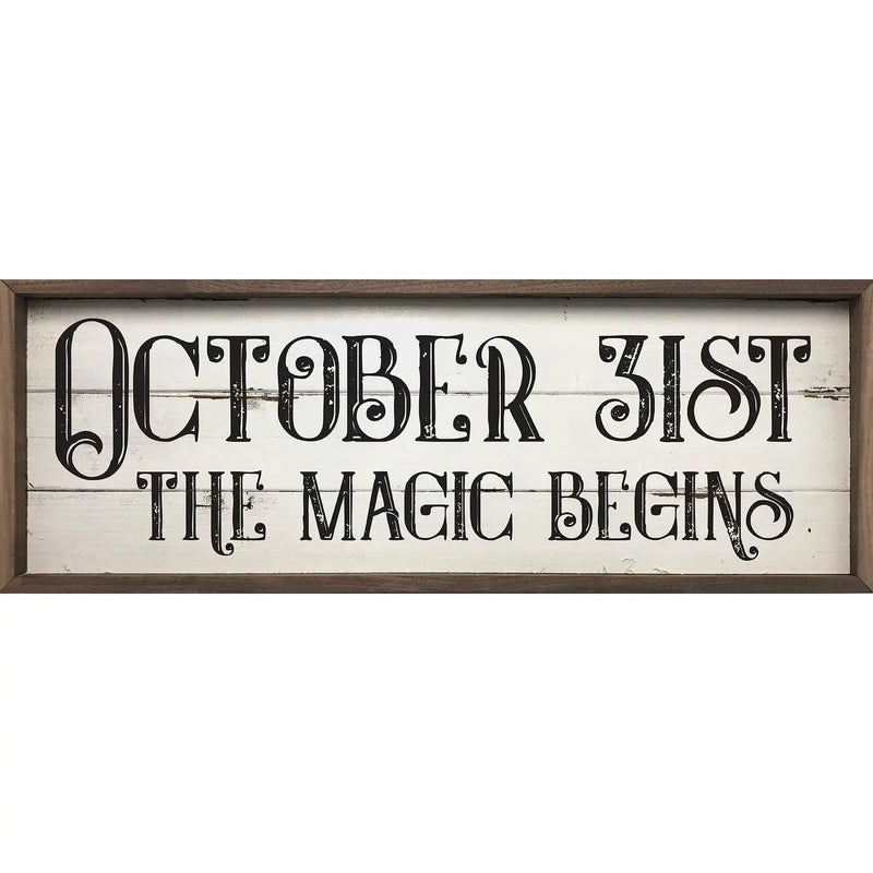 October 31st The Magic Begins Wood Framed Print