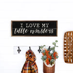 I Love My Little Monsters Wood Framed Print