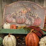 Welcome Fall Sign