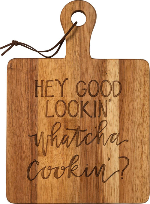 Hey Good Lookin Cutting Board