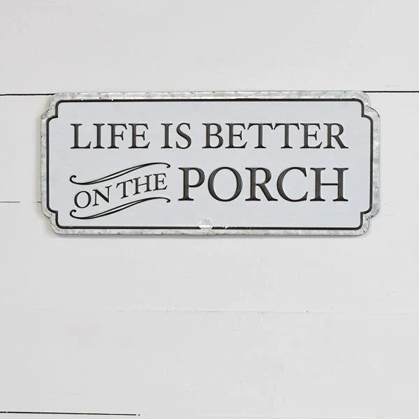 Life Is Better On The Porch Sign DBC Home Decor