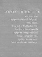 To My Children And Grandchildren Sign Jan Michaels