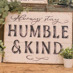 Humble And Kind Sign Ragon House