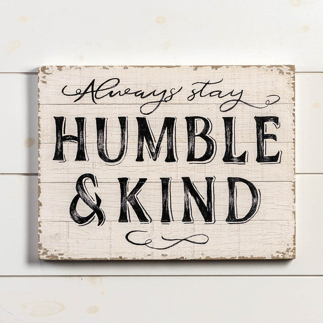 Humble And Kind Sign Ragon House