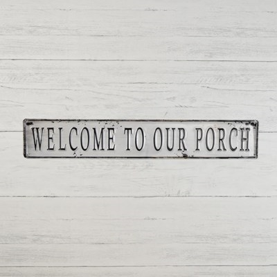 Welcome To Our Porch Tin Sign Pd Home & Garden