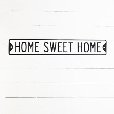 Home Sweet Home Street Sign ABC Distributors