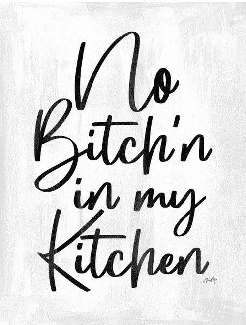 No Bitch'n In My Kitchen Sign Jan Michaels